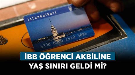 istanbul kart öğrenci yaş sınırı